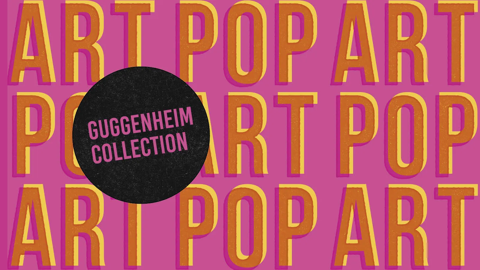 Signos y objetos. Arte Pop de la Colección Guggenheim