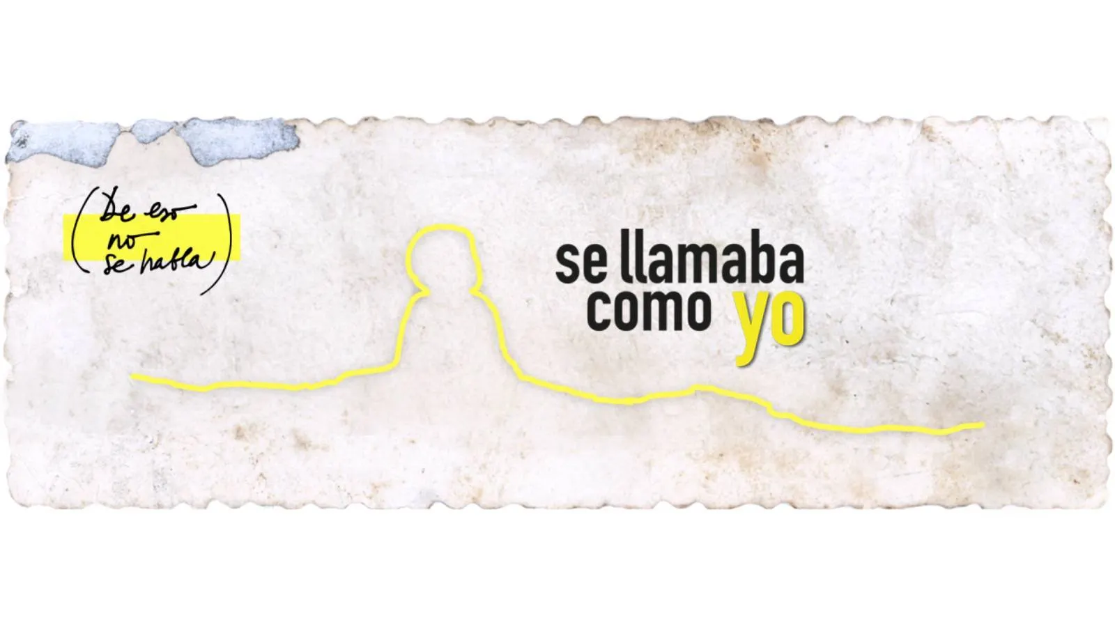 Se llamaba como yo