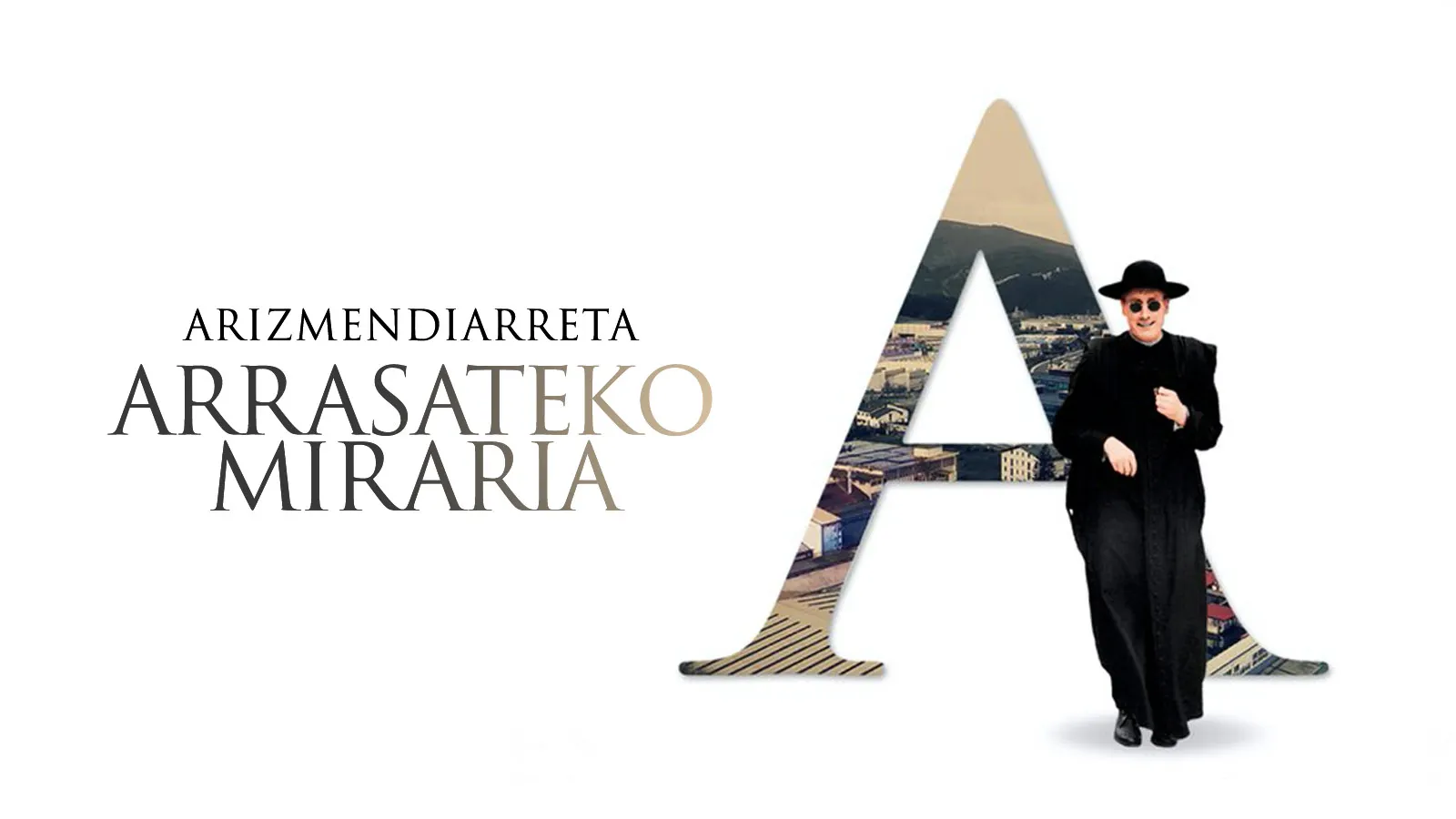 Arizmendiarrieta, Mondragonen miraria