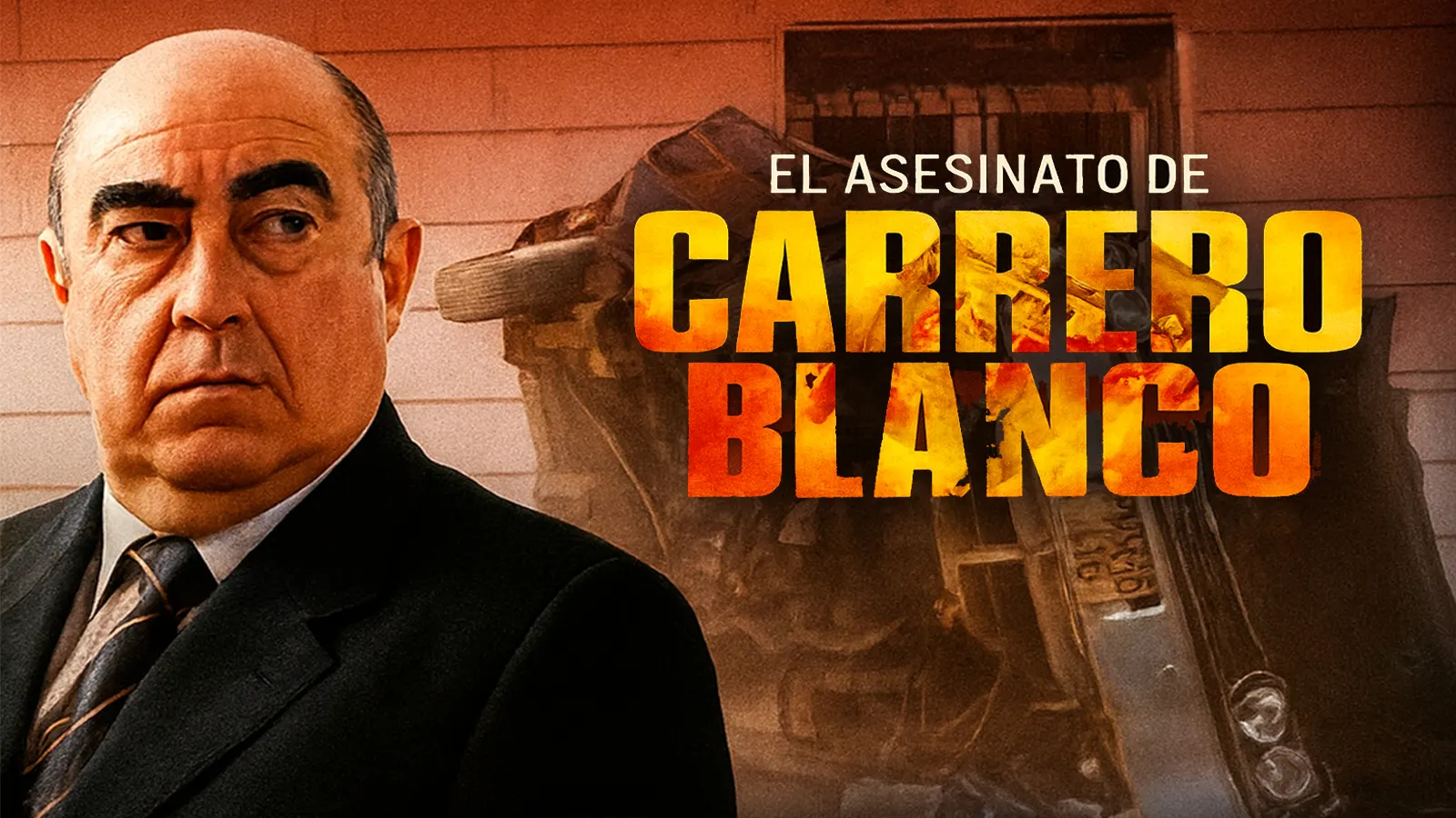 El asesinato de Carrero Blanco