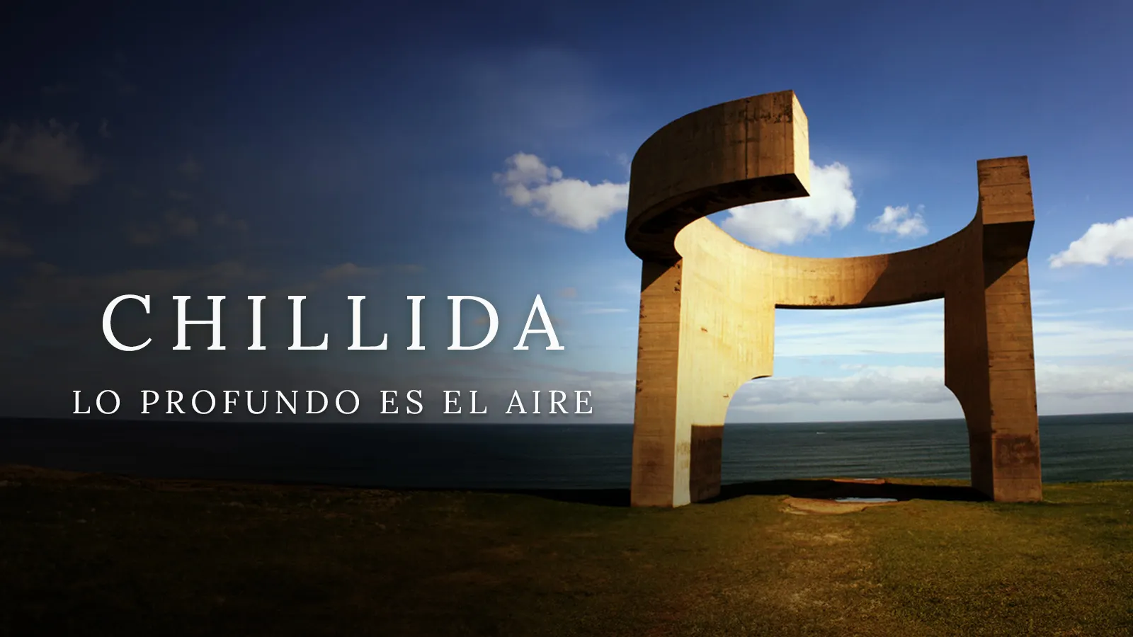 Chillida: Lo profundo es el aire