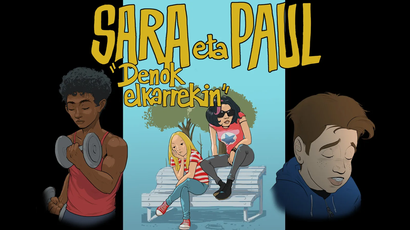 Sara eta Paul: Denok elkarrekin!