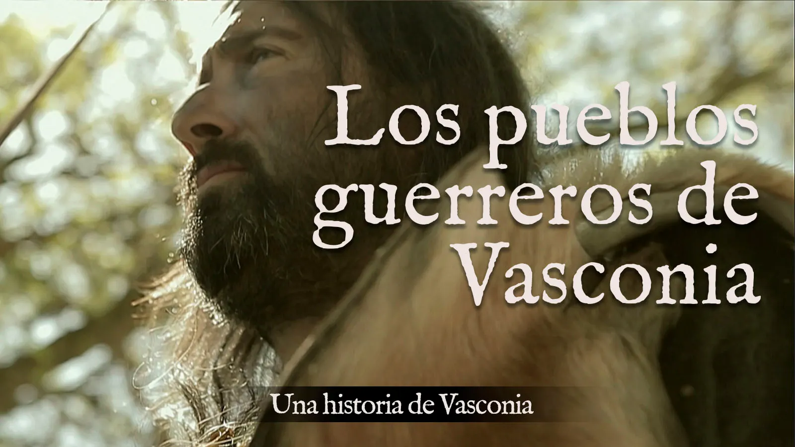 Los pueblos guerreros de Vasconia