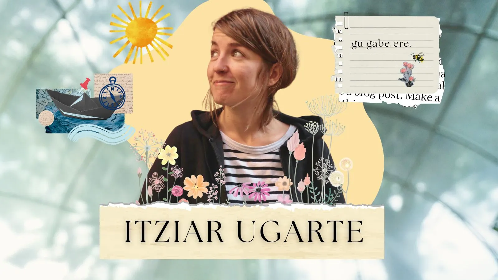 Itziar Ugarte: "Gu gabe ere"