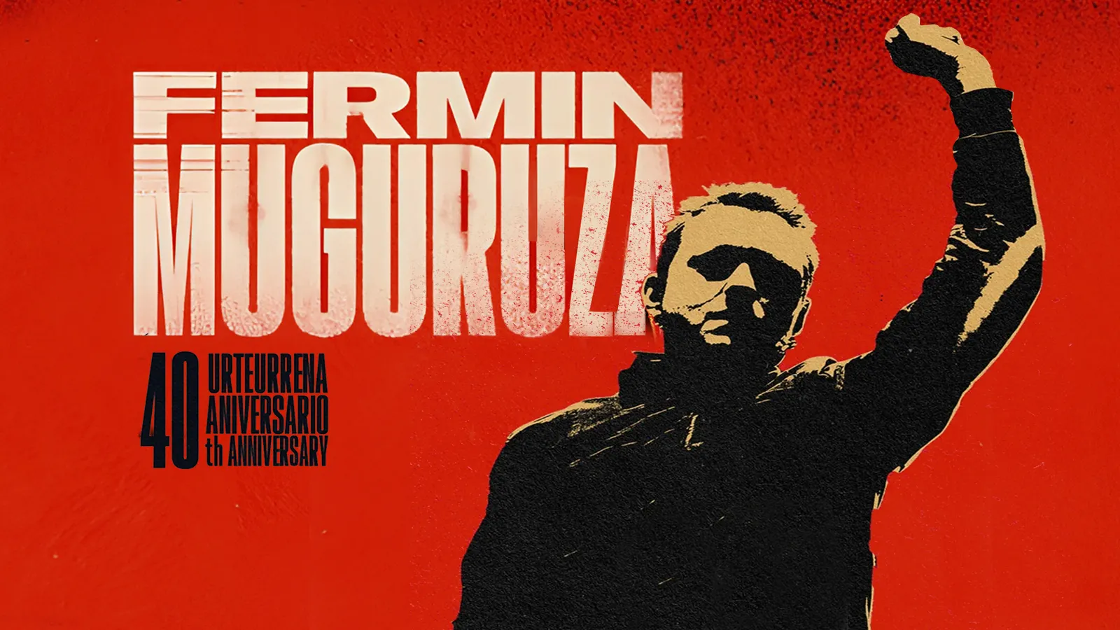 Fermin Muguruza. 40 aniversario