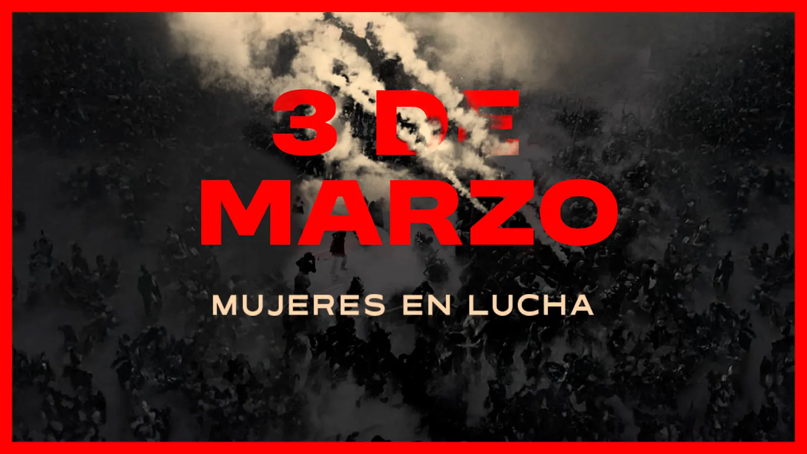 3. Mujeres en lucha