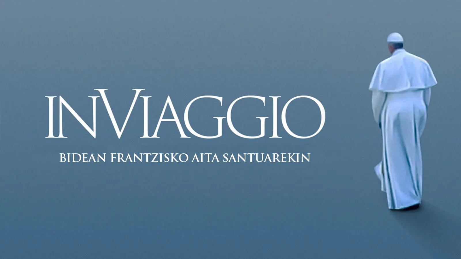 In Viaggio, viajando con el Papa Francisco