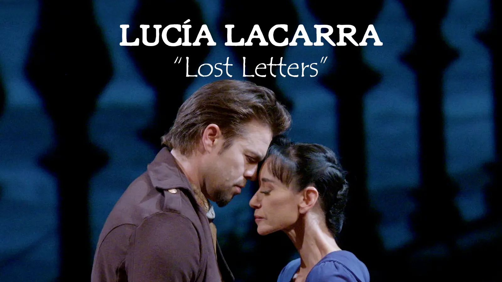 Lucia Lacarra - Lost Letters