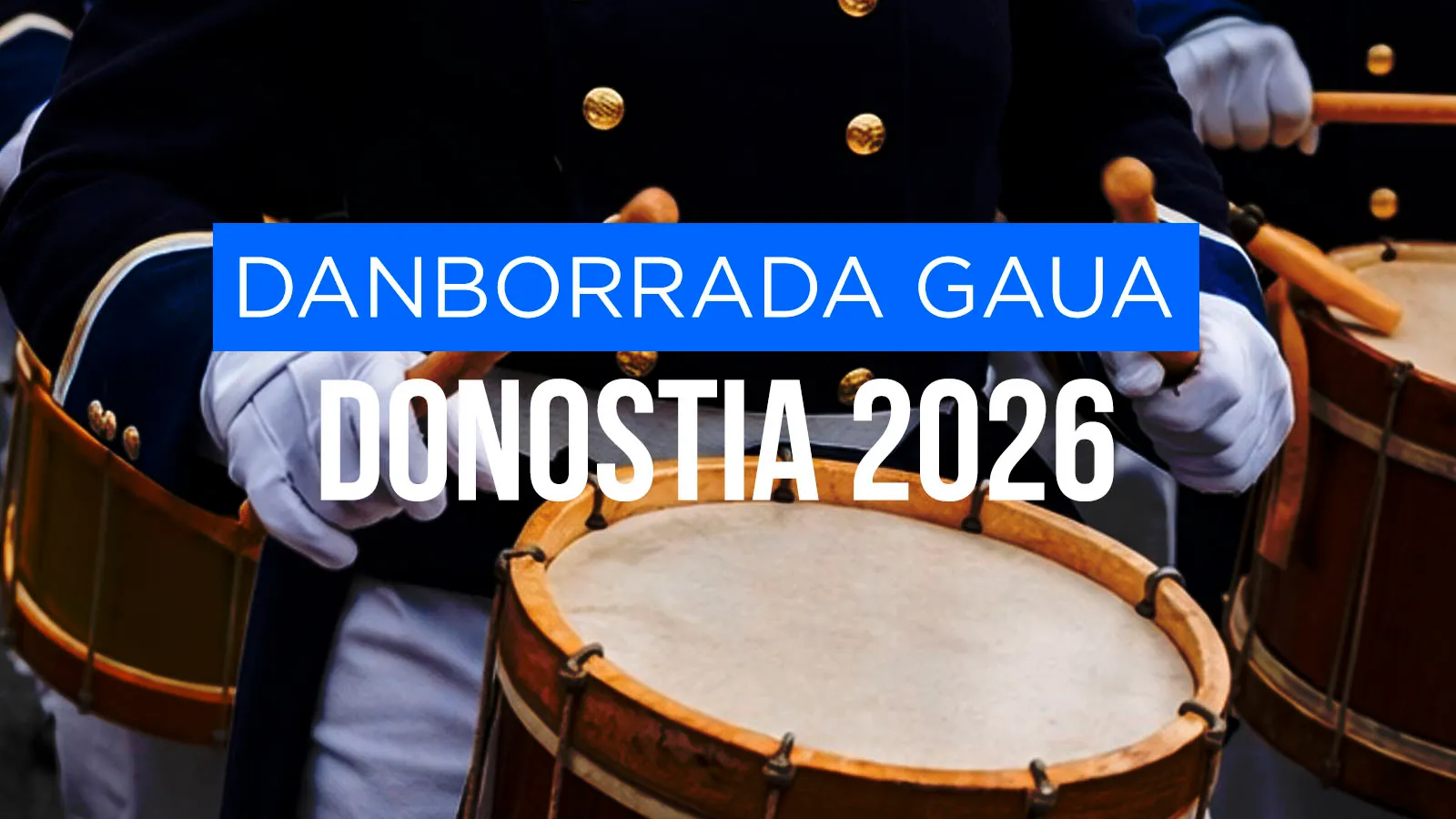 Tamborrada Donostia 2026