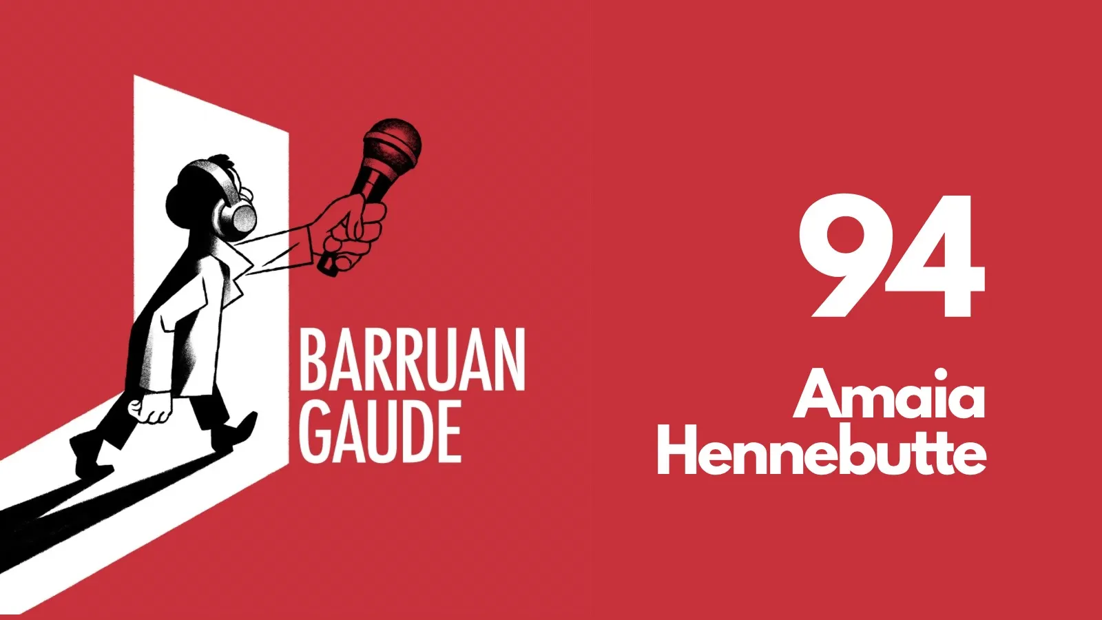 94. Amaia Hennebutte, haurren begietatik   