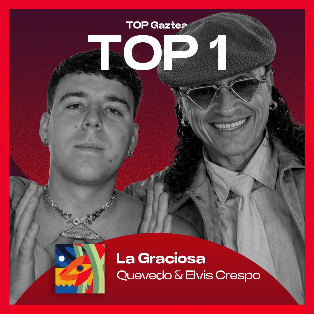 Quevedo eta Elvis Crespo Top 1ean!