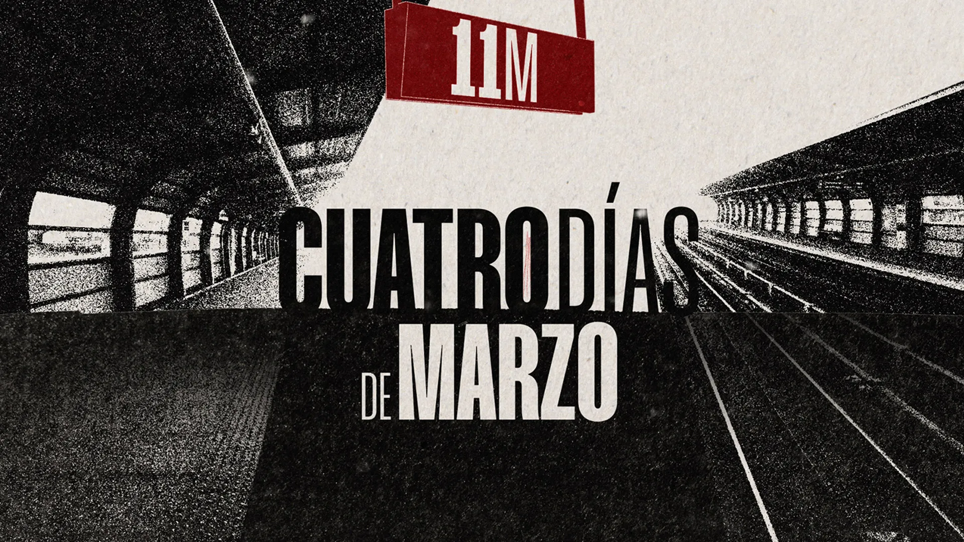 11M, 4 días de marzo