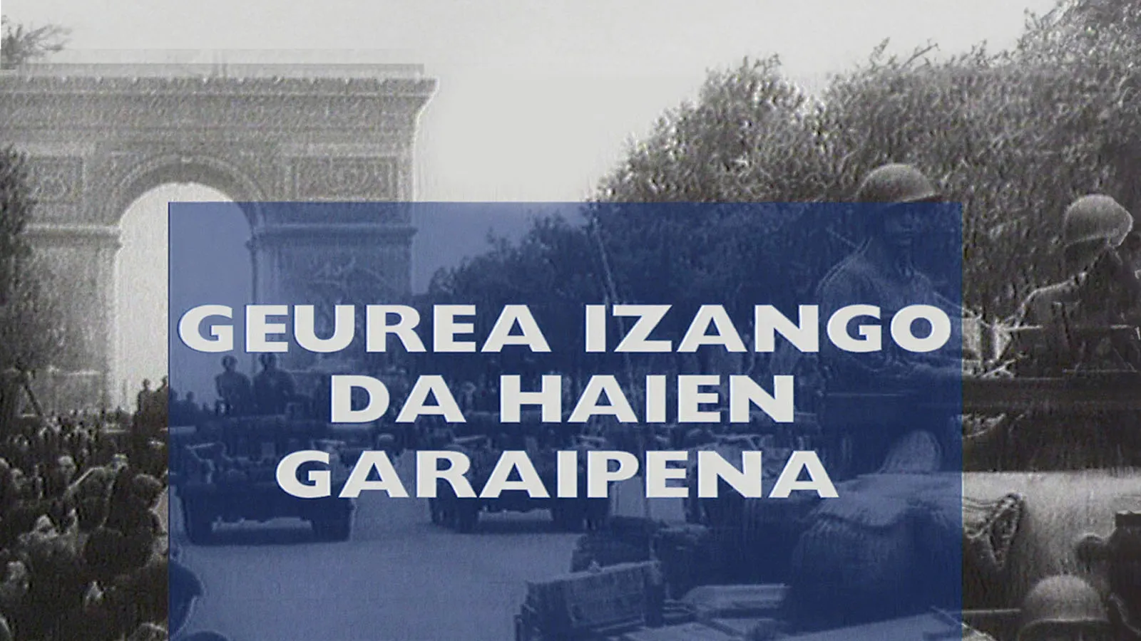 Geurea izango da haien garaipena