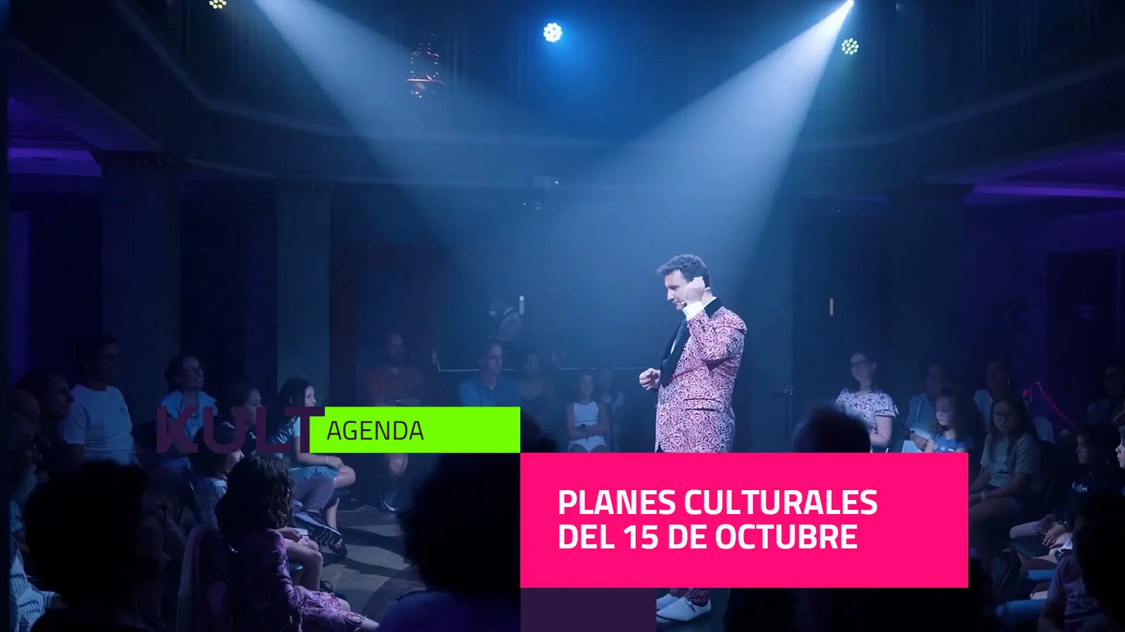 Urriaren 15eko kultur planak
