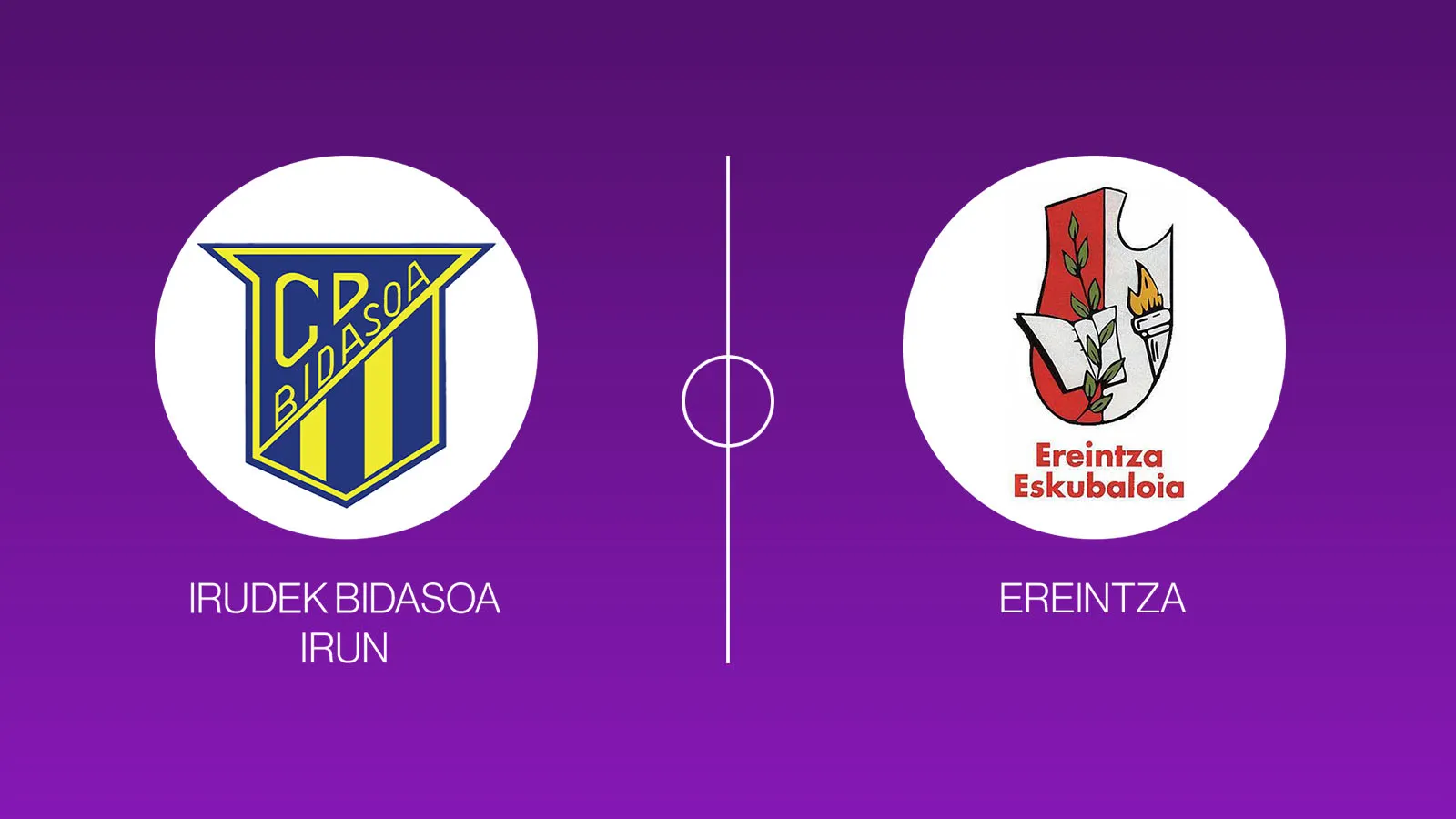 Irudek Bidasoa Irun vs Ereintza