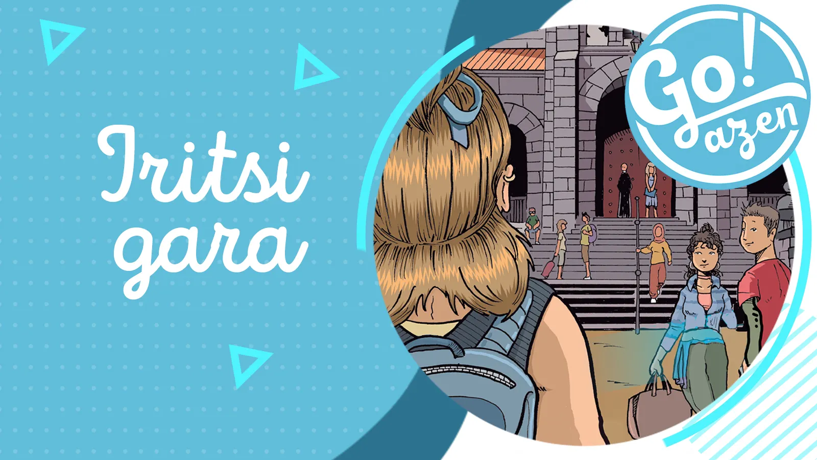 Goazen: Iritsi gara