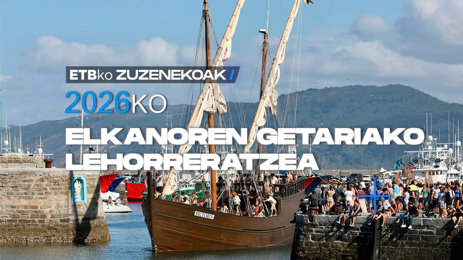 2026ko Elkanoren Getariako lehorreratzea