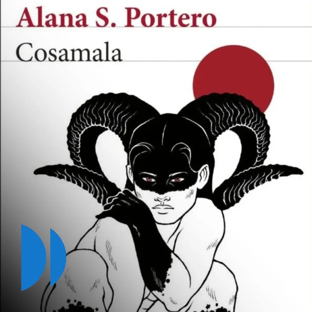Comentario libro: “Cosamala”