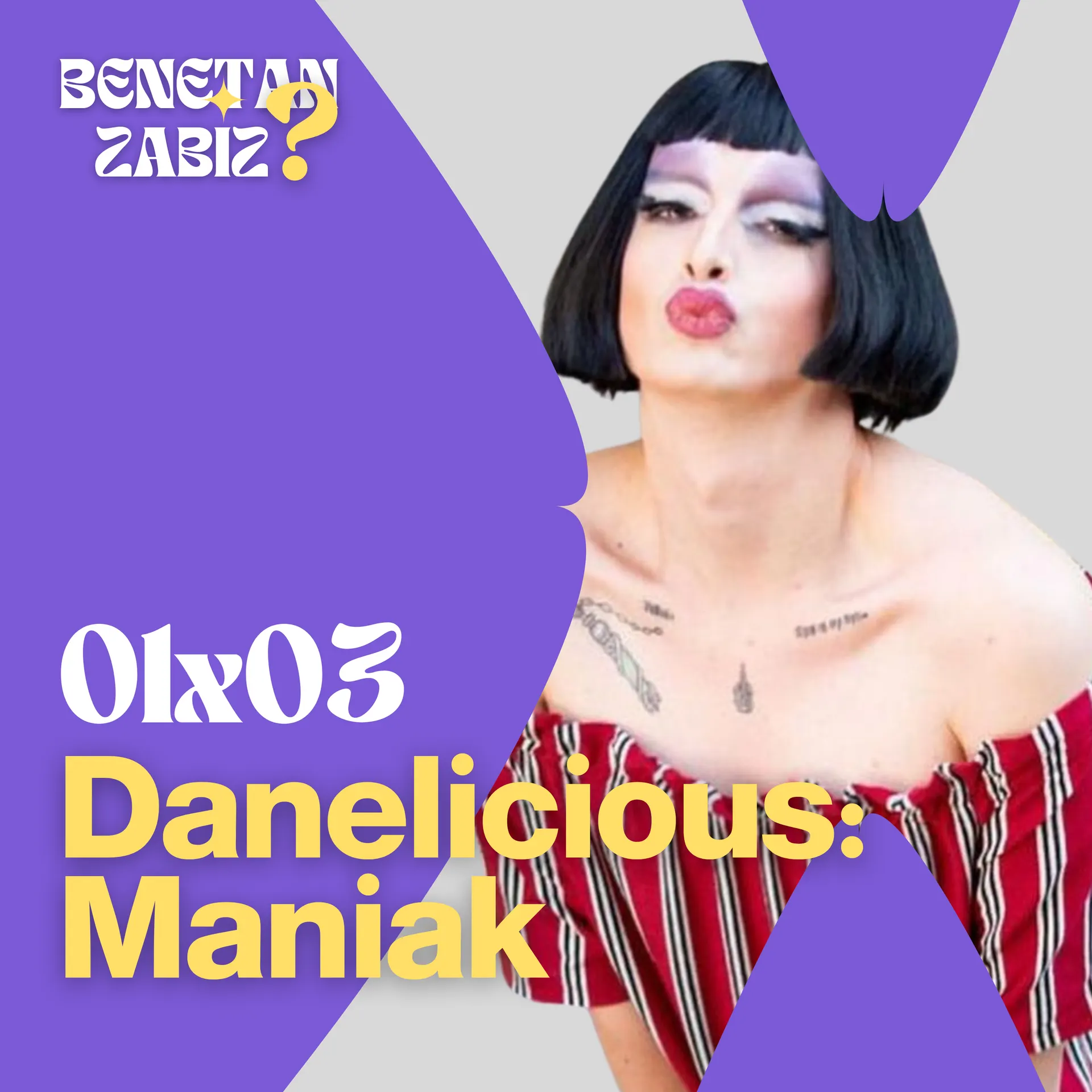 3. Danelicious, maniak, ohitura bereziak eta sinesmenak