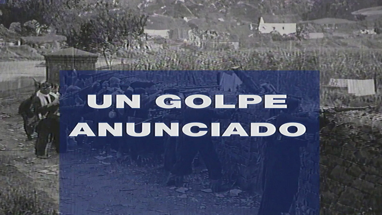 Un golpe anunciado