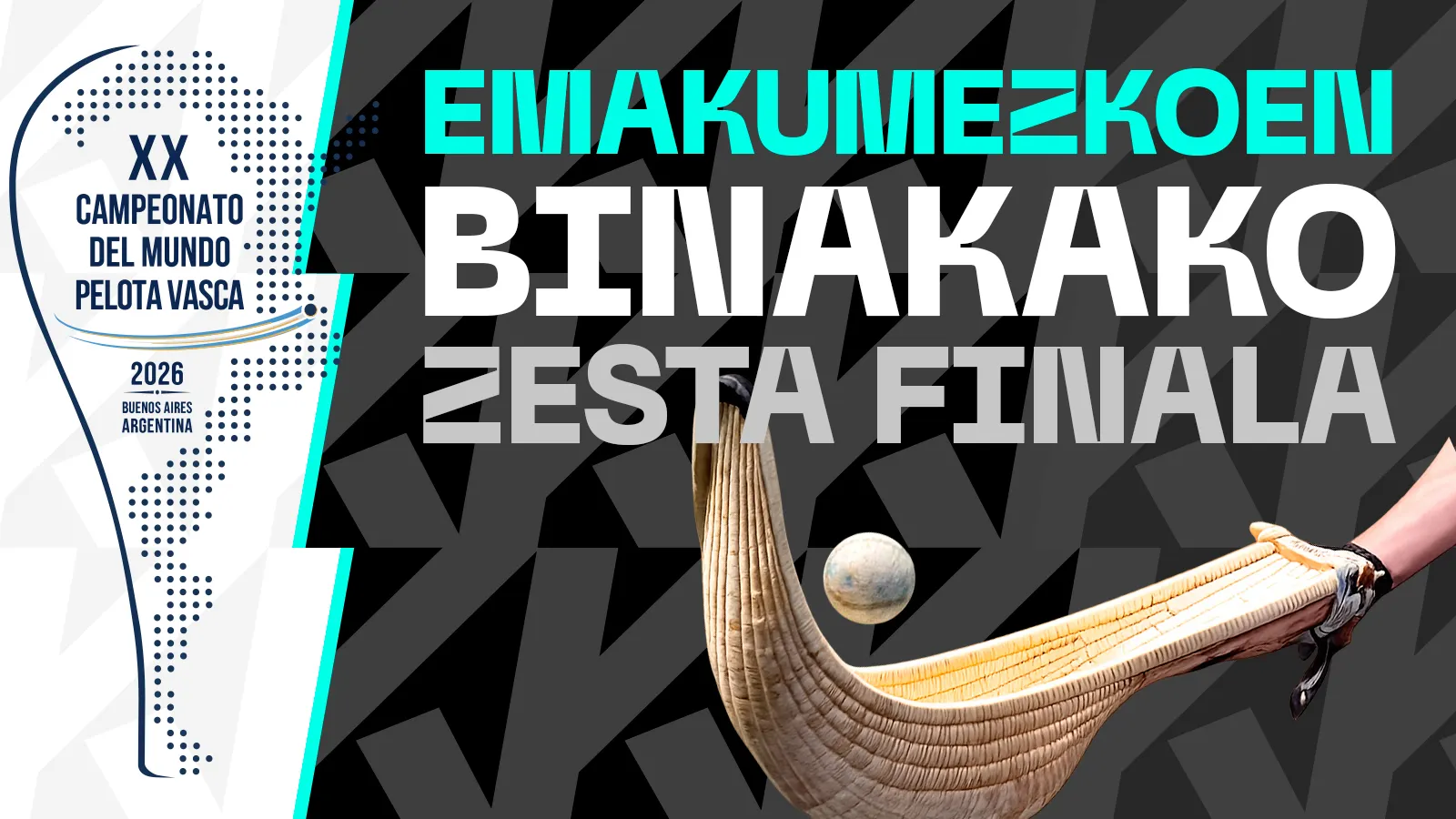 Emakumezkoen Binakako Zesta Finala || Euskadi-España: Ortiz de Mendivil-Lizardi/Mugartegi-Lejardi