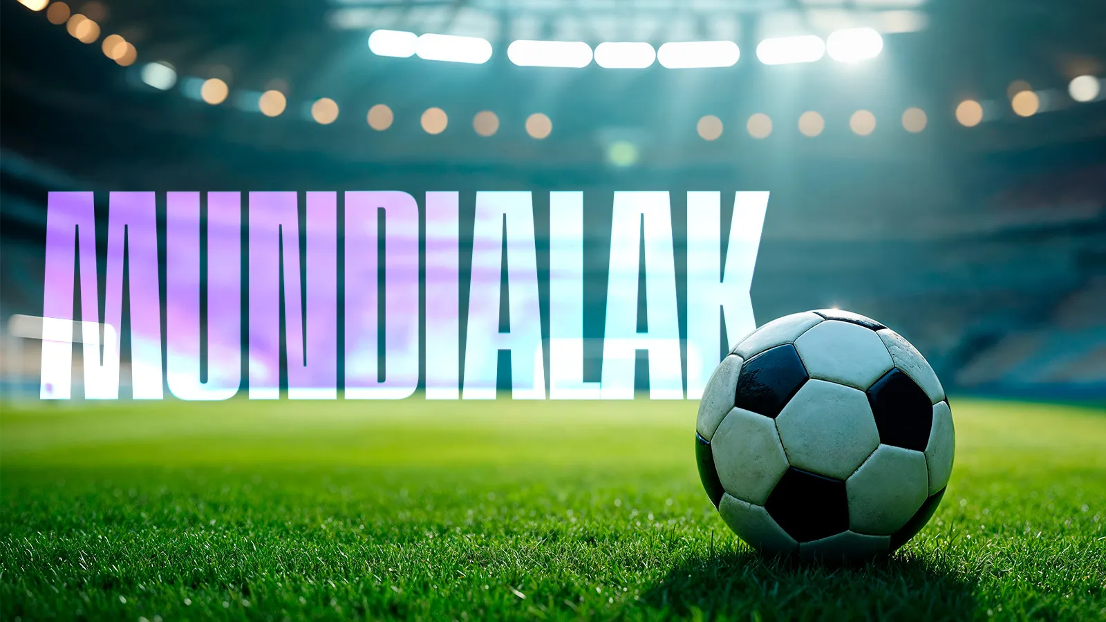 Mundialak bideopodcasta