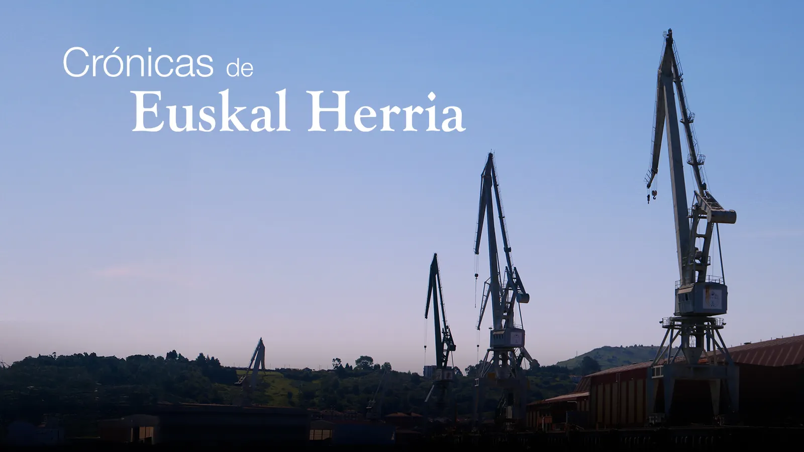 Crónicas de Euskal Herria