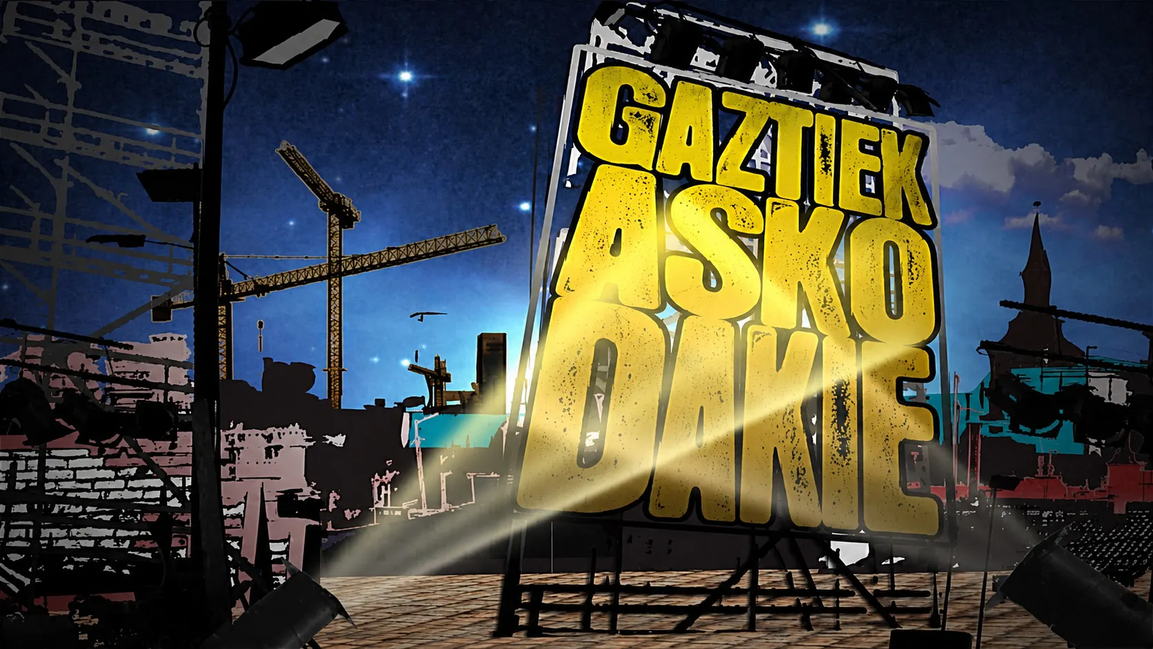 Gaztiek asko dakie