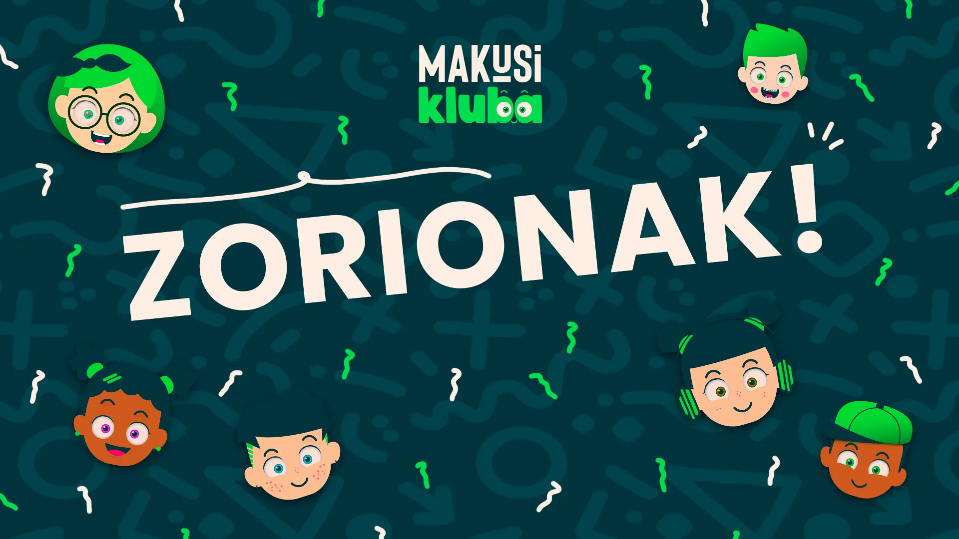 Zorionak Makusi